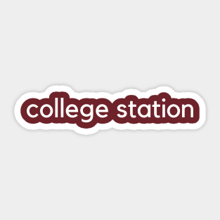 college station Sticker